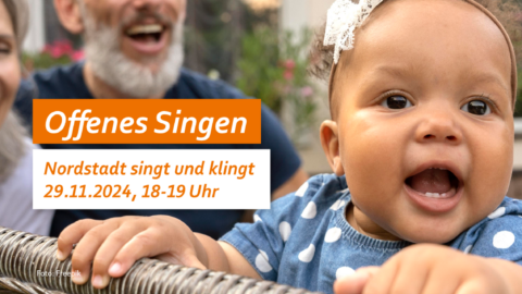 Foto: Mehrere Menschen, unterschiedlichen Alters, singen. Text: Offenes Singen. Nordstadt singt und klingt. 29.11.2024