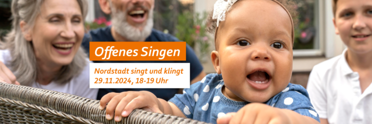 Foto: Mehrere Menschen, unterschiedlichen Alters, singen. Text: Offenes Singen. Nordstadt singt und klingt. 29.11.2024